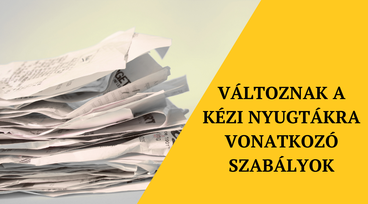 Kézi nyugtákra vonatkozó szabályok